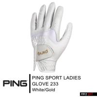 ราคา PING GLOVE SPORT LADIES 233 PING GLOVE ถุงมือ ถุงมือหนัง ถุงมือกอล์ฟ (20072804285)