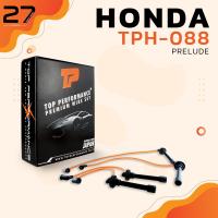 ราคา สายหัวเทียน HONDA PRELUDE เครื่อง H22A H23A TOP PERFORMANCE TPH 088 สายคอยล์ ฮอนด้า พรีลูด (8384903412)
