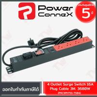ราคา Power Connex 4 Outlet Surge Switch 16A Plug 3M 3680W Genuine รางปลั๊กไฟคุณภาพขนาด 4 ช่อง ของแท้ ประกันศูนย์ 5ปี (8817839143)