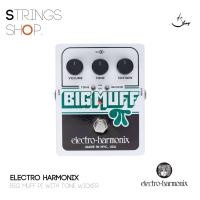 ราคา เอฟเฟคกีตาร์ Electro Harmonix Big Muff Pi with Tone Wicker Strings Shop (10622009455)