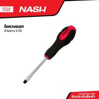 ราคา NASH ไขควงแบน ด้ามยาง 5 นิ้ว รุ่น TY123203 EA (20826582045)