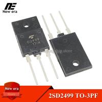 ราคา 10Pcs 2SD2499 TO 3PF D2499 TO3PF ทรานซิสเตอร์พลังสูงใหม่ (19459447633)