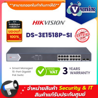 ราคา DS 3E1518P SI Hikvision สวิตซ์ Smart Managed 16 Port Gigabit PoE Switch By Vnix Group (17276317526)