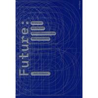 ราคา หนังสือ Future ว่าด้วยเวลา ประวัติศาสตร์กับการเปลี่ยนแปลงทางสังคมในระบบทุนนิยมดิจิทัล (18066397988)