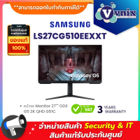 ราคา LS27CG510EEXXT Samsung หน้าจอ Monitor 27 ODS G5 2K QHD G51C By Vnix Group (18783746913)