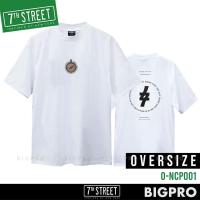 ราคา เสื้อ 7th Street โอเวอร์ไซส์ คอฟิต สไตล์ 90S Oversize รุ่น O NCP001 ขาว ของแท้ (20576032005)