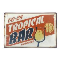 ราคา ป้ายสังกะสีวินเทจ Welcome Tropical Bar ปั๊มนูน ขนาด 20x30 ซม (417906689)