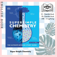 ราคา Querida หนังสือภาษาอังกฤษ Super Simple Chemistry The Ultimate Bitesize Study Guide Super Simple (8991089496)