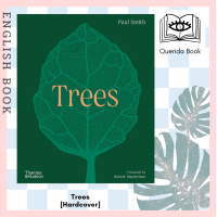 ราคา Querida หนังสือภาษาอังกฤษ Trees from Root to Leaf a Financial Times Book of the Year Hardcover by SMITH PAUL MACFARLAN (19100665605)