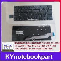 ราคา คีย์บอร์ด DELL INSPIRON 13 5368 13 5370 13 5378 14 7000 14 7466 7460 7467 7370 7472 VOSTRO 14 5468 LATITUDE 3490 (20929974906)