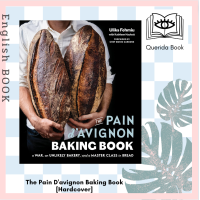 ราคา Querida หนังสือทำขนมปัง The Pain Davignon Baking Book A War an Unlikely Bakery and a Master Class in Bread Hardcover (21183438777)