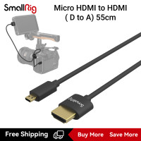 ราคา SmallRig Ultra Thin Micro HDMI to HDMI Data Cable D ถึง A 55 ซม HDMI 2 0 รองรับความละเอียดสูงสุด 4K 60Hz พร้อมสายผูกสำหรับ Sony A7R V A7R IV A7R III A7III A7II A7RII Fujifilm X T2 X T3 X T5 3043 (2104