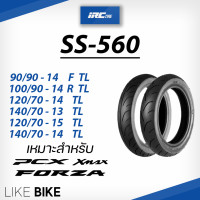 ราคา ยาง IRC SS 560 สำหรับ PCX FORZA NEW FORZA XMAX ขอบ 13 14 15 ยางรถมอเตอไซค์ (14348334548)
