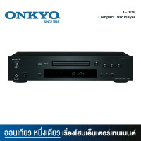 ราคา Onkyo C 7030 เครื่องเล่น CD Compact Disc Player รองรับการเล่น CD R CD RW MP3 ของแท้รับประกันศูนย์ไทย (19795174389)