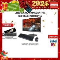 ราคา ผ่อน 0 10 ด แถมเพิ่ม แผ่นรองเม้าส์GAMING ขนาดใหญ่ LENOVO AIO THINKCENTRE NEO 30A 24 12B000E1TA i3 1220P ประกัน 3y (17335492570)
