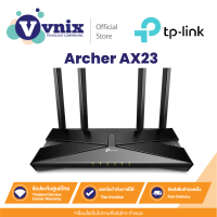 ราคา TP LINK Archer AX23 AX1800 Dual Band Wi Fi 6 Router By Vnix Group (21071596947)