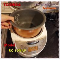 ราคา อะไหล่ของแท้ อะไหล่หม้อในหม้อหุงข้าวโตชิบ้า TOSHIBA รุ่น RC 10NAF PART NRFP10000001284 (6145858510)