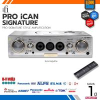 ราคา iFi Pro iCAN Signature Headphone Amp Tube Solid State ศูนย์ไทย ออกใบกำกับภาษีได้ LENNSHOP (568360075)
