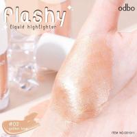 ราคา ODBO FLASHY LIQUID HIGHLIGHTER OD1311 โอดีบีโอ แฟลชชี่ ลิควิด ไฮไลท์เตอร์ ไฮไลท์ เนื้อลิคลิดผสมชิมเมอร์ x 1 ชิ้น abcmall (19698783147)