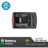 ราคา Battery BOSCH 18 0V 5000mAh Cameron Sino CS BST618PH คุณภาพสูงพร้อมรับประกัน 180 วัน (8558560853)