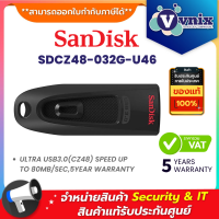 ราคา Sandisk SDCZ48 032G U46 32 GB FLASH DRIVE แฟลชไดร์ฟ SANDISK ULTRA FIT USB 3 0 By Vnix Group (20033538217)