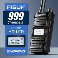 ราคา วิทยุสื่อสาร BAOFENG 10W วิทยุสื่อสารสองทางวิทยุ1 44นิ้ว P15UV จอแสดงผล HD เครื่องรับส่งวิทยุ DTMF Uhf vhf ความถี่คู่ (19651012859)