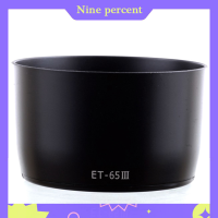 ราคา ฝาครอบเลนส์สำหรับ ET 65III ร้อยละเก้า Canon EF 85มม F 1 8 USM 100มม F 2 SF EF 135มม F เลนส์2 8ฮูด ET65 III ET 65 III (20119737926)