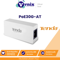 ราคา PoE30G AT TENDA 2 Gigabit port PoE extension 1 Lan Port Gigabit รับสมัครตัวแทนจำหน่าย By Vnix Group (10891996190)