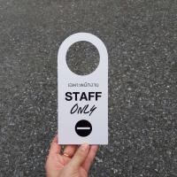 ราคา ป้าย Staff only เฉพาะพนักงาน ป้ายแขวนประตู ป้ายแขวน door hanger (9951416719)