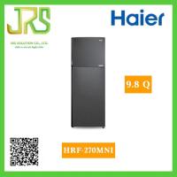 ราคา HAIER ตู้เย็น 2 ประตู อินเวอร์เตอร์ Magic Cooling Series ความจุ 9 8 คิว รุ่น HRF 270MNI สี Black Vibe 1 ชิ้น ต่อ 1 คำสั่งซื้อเท่านั้น (16602727627)