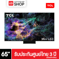 TCL C845 Mini LED All-Round Google TV ทีวี ขนาด 65 นิ้ว รุ่น 65C845