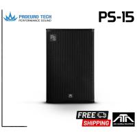 ราคา ตู้ลำโพง PROEUROTECH PS 15 PS15 300W RMS FULL Range Speaker ตู้ลำโพง 15 นิ้ว 2 ทาง PROEUROTECH PS 15 (14072215154)