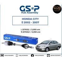ราคา เพลาขับทั้งเส้น ซ้าย ขวา Honda City ปี 02 07 เพลาขับทั้งเส้น GSP ฮอนด้า ซิตี้ (18830922447)