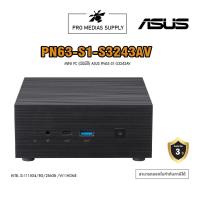 ราคา ASUS Mini PC PN63 S1 S3243AV Intel Core i3 Gen11 8G 256GB Win11 Home (19333554544)