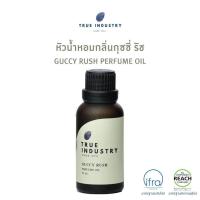 ราคา True industry หัวน้ำหอมผู้หญิง กลิ่น กุชชี่ รัช Guccy Rush Women Perfume Oil (526212641)