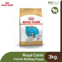 ราคา PETClub Royal Canin French Bulldog Puppy ลูกสุนัข พันธุ์เฟรนช์ บูลด็อก 2 ขนาด 3kg 10kg (13035985050)