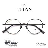 ราคา กรอบแว่นตาไทเทเนี่ยม วินเทจ TITAN รุ่น 9498 C01 Vintage Series ทรง Hex หกเหลี่ยมหยดน้ำ น้ำหนักเบา (20336349033)