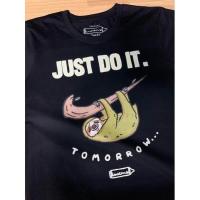ราคา NeW Just do it tomorrow Black premium cotton100 comp t shirt collection เสื้อยืดสีดำลายสล็อธ (19006821328)