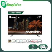 ราคา Aconatic LED Android TV HD แอลอีดี แอนดรอยทีวี โทรทัศน์ถูกๆ ขนาด 43 นิ้ว รุ่น 43HS600AN รับประกัน 3 ปี (20907387490)