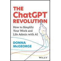 ราคา หนังสืออังกฤษใหม่ The ChatGPT Revolution How to Simplify Your Work and Life Admin with AI Paperback (20397068592)