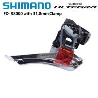 ราคา Shimano Ultegra หน้า R8000 derailleur 2x11S จักรยานด้านหน้า derailleur braze บน CLAMP 31 8mm 34 9mm FD R8000ปรับปรุงจาก680 (21170349627)