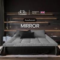 ราคา Thames รุ่น Mirror หนา 4 นิ้ว ที่นอนท็อปเปอร์ขนห่านเทียม นอนสบายหนานุ่มๆ ขนาด 3 5ฟุต 5ฟุต 6ฟุต (19959615028)