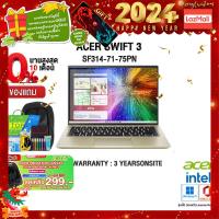 ราคา ผ่อน 0 10 ด แถมเพิ่ม MOUSE MS116 กดซื้อACER BACKPACK 299 Acer Swift 3 SF314 71 75PN i7 12700H ประกัน3y Onsite (15962780249)