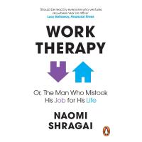 ราคา WORK THERAPY OR THE MAN WHO MISTOOK HIS (19406026709)