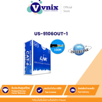 ราคา US 9106OUT 1 LINK CAT 6 UTP PE OUTDOOR 23 AWG Double Jacket Black 100 M Easy By Vnix Group (14860986333)
