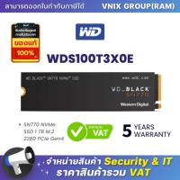 ราคา WD BLACK SN770 NVMe SSD 1 TB M 2 2280 PCIe Gen4 WDS100T3X0E By Vnix Group (20698341028)