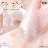 ราคา FLASH SALE พร้อมส่ง์ Odbo Flashy Liquid Hilighter OD1311 (19733676258)