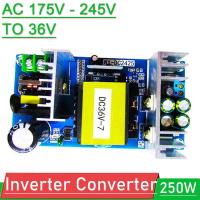 ราคา ตัวแปลง AC DC AC 220V 240V ถึง36V 7A 250W Switching Power Supply Inverter โมดูลอุตสาหกรรมมอเตอร์สำหรับเครื่องขยายเสียง (16031714459)