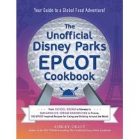 ราคา หนังสือ The Unofficial Disney Parks EPCOT Cookbook ดิสนีย์ park disneyland cook drink recipe recipes English book (19364103091)