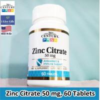 ราคา 49 OFF ราคา Sale EXP 02 2024 04 2024 ซิงค์ ซิงค์ซิเตรต Zinc Citrate 50 mg 60 Tablets 21st Century ธาตุสังกะสี (20569089562)